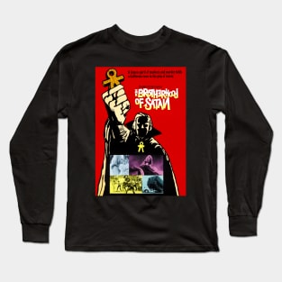 The Brotherhood of Satan Long Sleeve T-Shirt